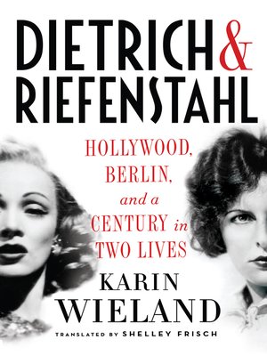 cover image of Dietrich & Riefenstahl